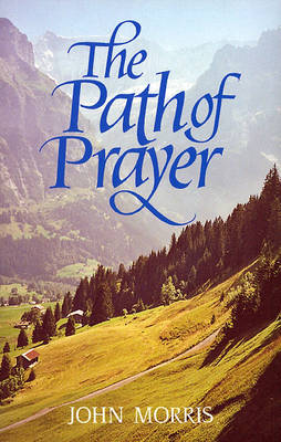 The Path of Prayer (Paperback)