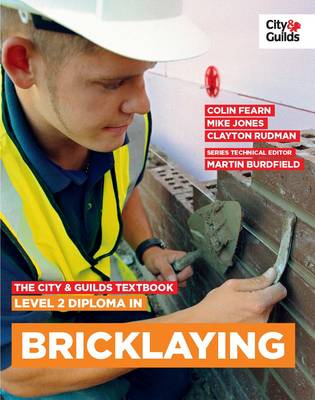 The City & Guilds Textbook: Level 2 Diploma in Bricklaying (Paperback)