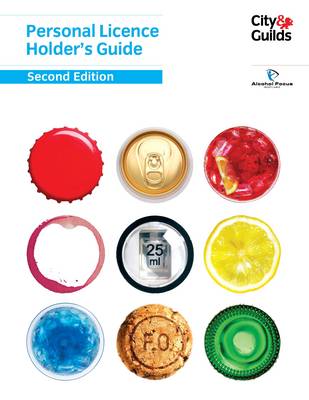 Personal Licence Holder's Guide (Paperback)