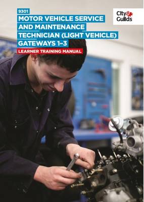 9301 Motor Vehicle Service and Maintenance Technician (Light Vehicle) on-Programme Tasks: Training Manual (Paperback)