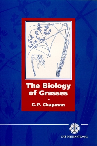 Biology of Grasses (Hardback)