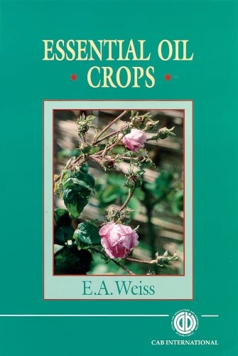 Essential Oil Crops (Hardback)
