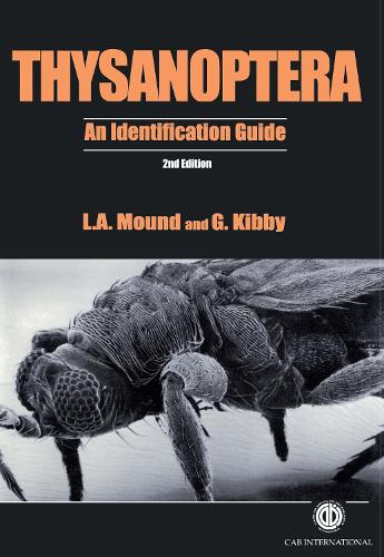 Thysanoptera: An Identification Guide, 2nd Edition (Paperback)