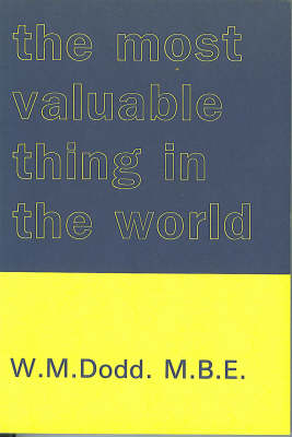 The Most Valuable Thing in the World (Paperback)