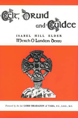 Celt, Druid and Culdee (Paperback)