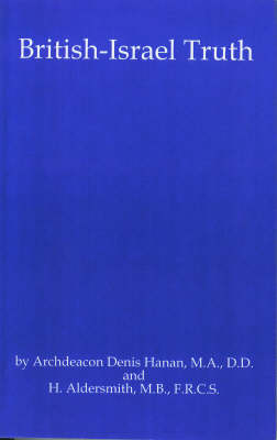 British-Israel Truth - Classic Series No. 2 (Paperback)