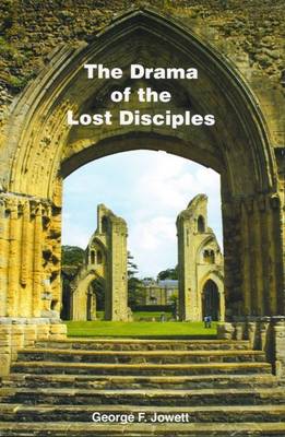 Drama of the Lost Disciples (Paperback)