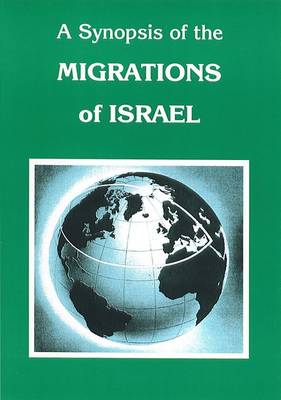 Synopsis of the Migrations of Israel (Paperback)