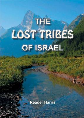 The Lost Tribes of Israel (Paperback)
