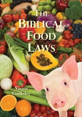 The Biblical Food Laws (Paperback)