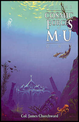 Cosmic Forces of Mu: v.1 (Paperback)