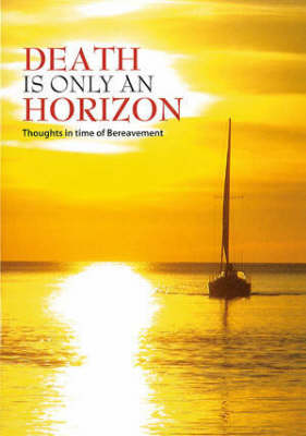 Death is Only an Horizon (Paperback)
