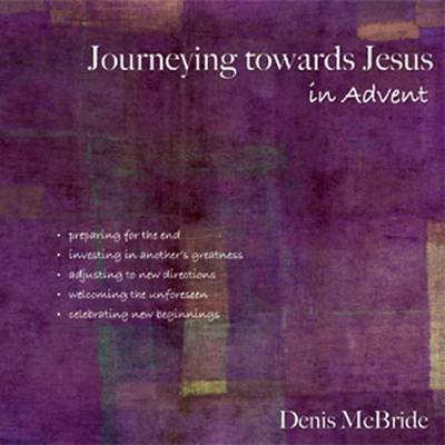Journeying Towards Jesus in Advent (Paperback)