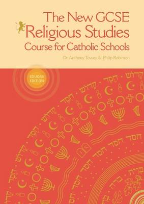 The New GCSE Religious Studies: Course for Catholic Schools (Paperback)