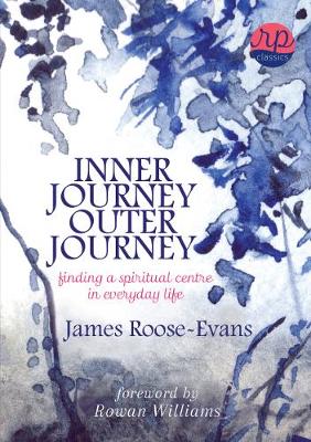 INNER JOURNEY, OUTER JOURNEY (Paperback)