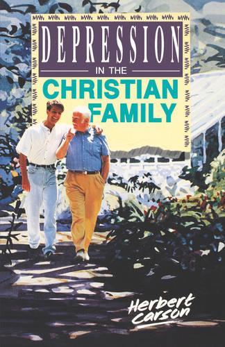 Depression in the Christian Family (Paperback)