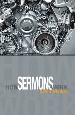 How Sermons Work (Paperback)