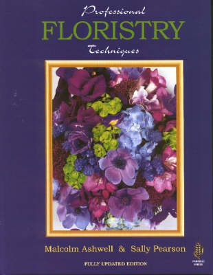Professional Floristry Techniques (Hardback)