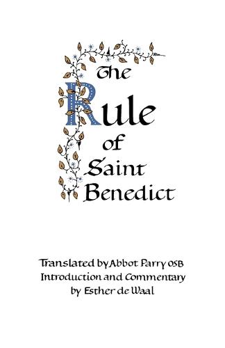 The Rule of St.Benedict (Paperback)
