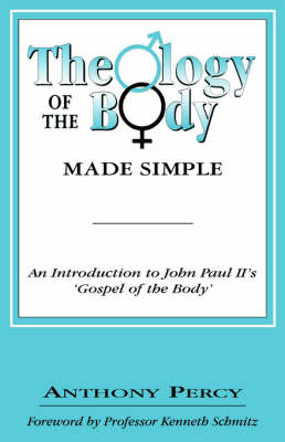 Theology of the Body Made Simple (Paperback)
