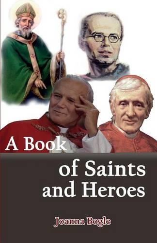 A Book of Saints and Heroes (Paperback)