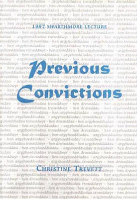 Previous Convictions and the End of the Millennium Quakerism - Swarthmore Lecture (Paperback)