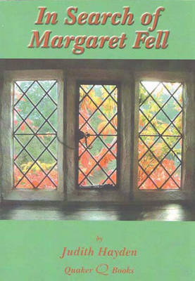 In Search of Margaret Fell (Paperback)