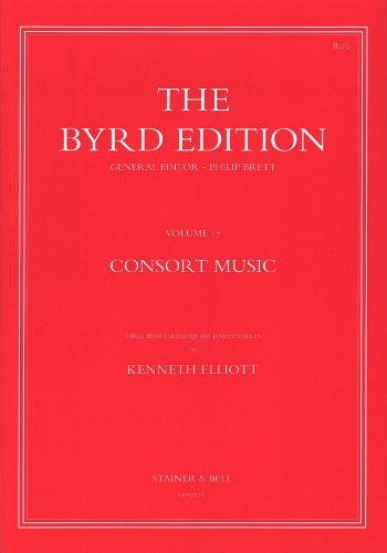 Consort Music: v. 17 - Byrd Edition (Paperback)