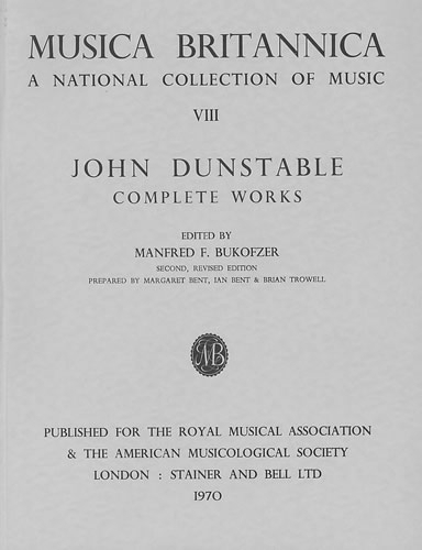 Musica Britannica: Dunstable - Complete Works v.8 (Paperback)