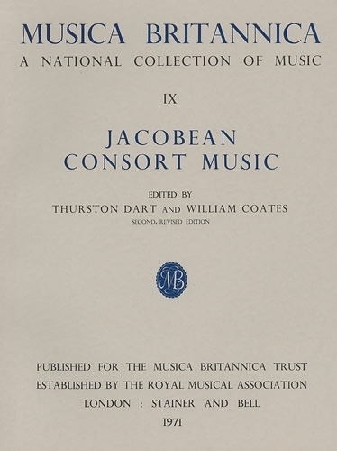 Musica Britannica: Jacobean Consort Music v. 9 (Paperback)