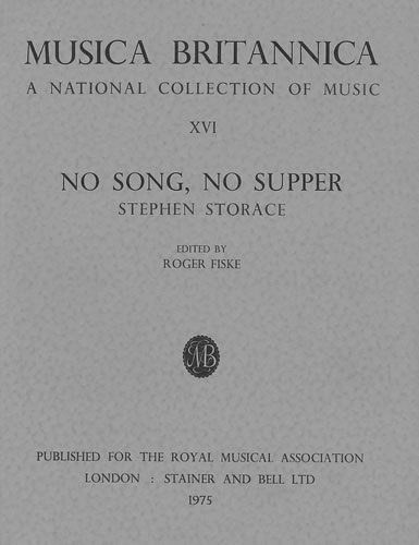 Musica Britannica: Storace - No Song No Supper v. 16 (Paperback)