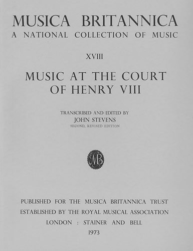 Musica Britannica: Music at the Court of King Henry VIII v. 18 (Paperback)