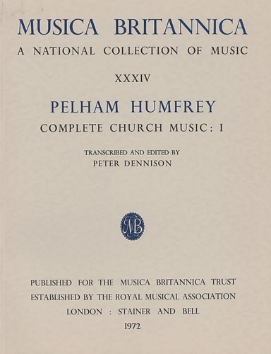 Musica Britannica: Humfrey - Complete Church Music I v. 34 (Paperback)