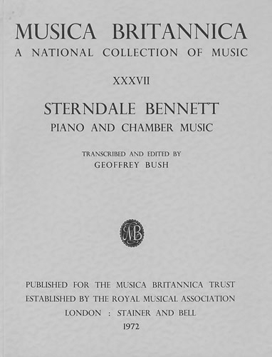 Musica Britannica: Bennett - Selected Piano and Chamber Music v. 37 (Paperback)