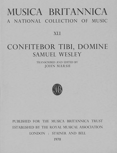 Musica Britannica: Wesley - Confitebor Tibi, Domine v. 41 (Paperback)
