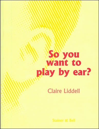 So You Want to Play by Ear? (Paperback)
