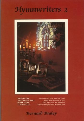 Hymn Writers: Henry Baker, Albert Bayly, James Montgomery, John Newton v. 2 (Paperback)