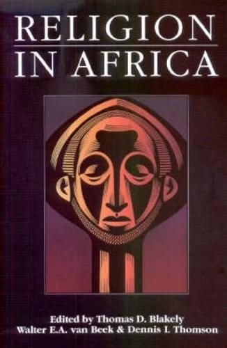 Religion in Africa: Experience and Expression (Paperback)
