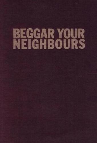 Beggar Your Neighbours: Apartheid Power in Southern Africa (Paperback)
