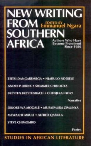 New Writing from Southern Africa: Authors Who Have Become Prominent Since 1980 (Paperback)