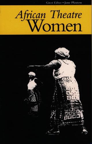 African Theatre: Women - African Theatre (Paperback)