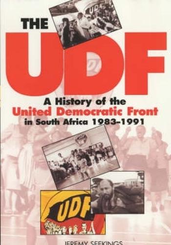 The UDF: A History of the United Democratic Front in South Africa, 1983-1991 (Paperback)