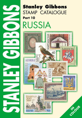 Stanley Gibbons Stamp Catalogue: Russia Pt. 10 (Paperback)