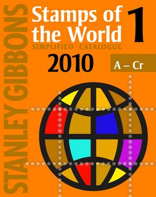 Stanley Gibbons Stamps of the World 2010: v. 1 (Paperback)