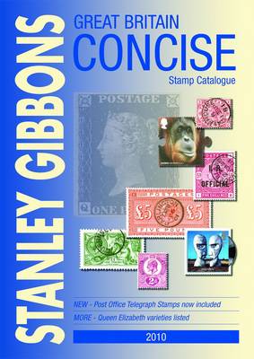 Great Britain Concise Stamp Catalogue 2010 (Paperback)