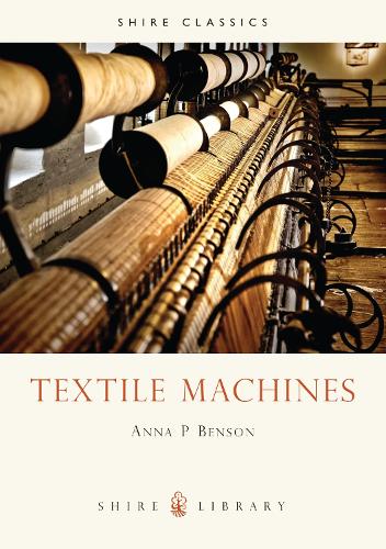 Textile Machines - Shire album 103 (Paperback)