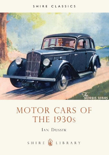 Motor Cars of the 1930's - Shire album 237 (Paperback)