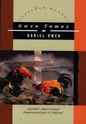 Cyfres Clasuron Hughes: Gwen Tomos (Paperback)