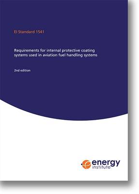 EI Standard 1541 Requirements for Internal Protective Coating Systems ...