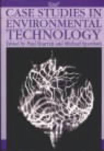 Case Studies in Environmental Technology (Paperback)